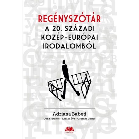 Regényszótár a 20. századi közép-európai irodalomból