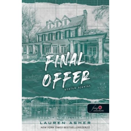 Final Offer - Utolsó ajánlat - Dreamland Billionaires 3.