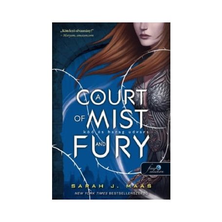 A Court of Mist and Fury - Köd és harag udvara (Tüskék és rózsák udvara 2.)