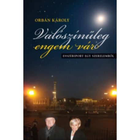 Valószínűleg engem vár