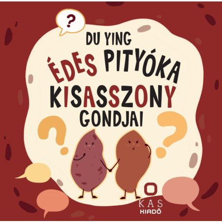 Édes Pityóka kisasszony gondjai
