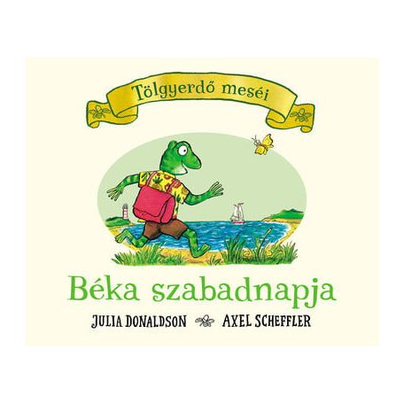 Béka szabadnapja - Tölgyerdő meséi