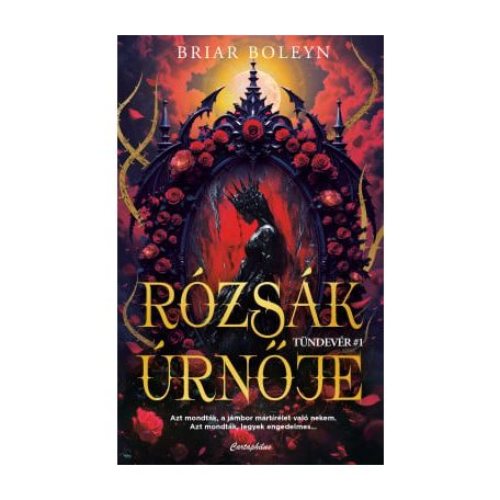 Rózsák úrnője - Tündevér 1.