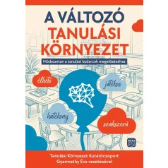 A változó tanulási környezet