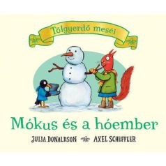 Mókus és a hóember – Tölgyerdő meséi