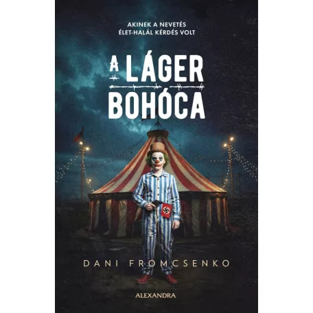 A láger bohóca
