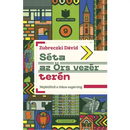 Séta az Örs vezér terén - Népbüfétől a titkos sugárútig