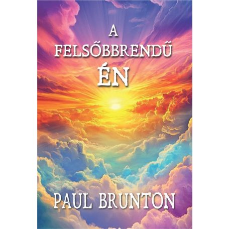 A felsőbbrendű Én