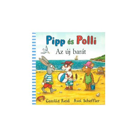 Pipp és Polli - Az új barát