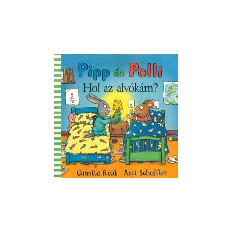 Pipp és Polli - Hol az alvókám?