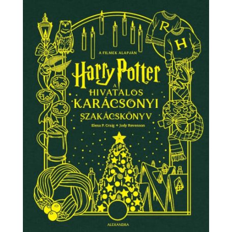 Harry Potter: A hivatalos karácsonyi szakácskönyv