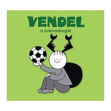 Vendel, a szarvasbogár