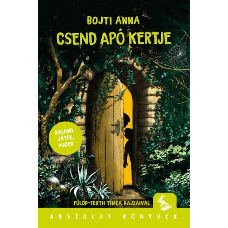 Csend Apó kertje