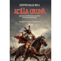 Atilla urunk III. kötet