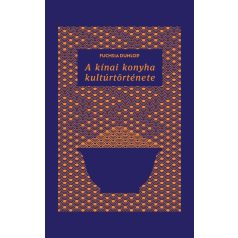 A kínai konyha kultúrtörténete
