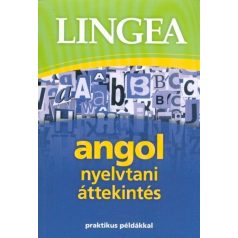 Lingea angol nyelvtani áttekintés - Praktikus példákkal
