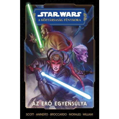 Star Wars: A Köztársaság Fénykora - Az Erő egyensúlya