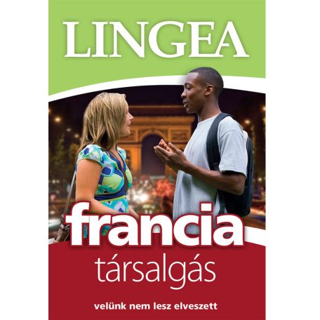 Lingea francia társalgás - Velünk nem lesz elveszett