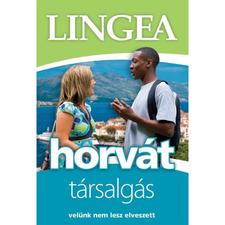 Horvát társalgás light (velünk nem lesz elveszett)