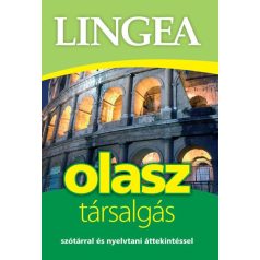   Lingea olasz társalgás - Szótárral és nyelvtani áttekintéssel