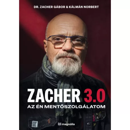 Zacher 3.0 - Az én mentőszolgálatom