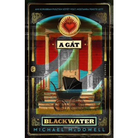 A gát - Blackwater 2.