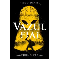 Viking vér – Vazul fiai