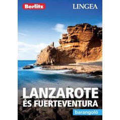 Lanzarote és Fuerteventura - barangoló