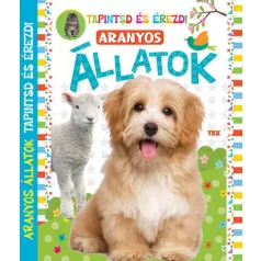 Aranyos állatok - Tapintsd és érezd