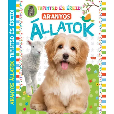 Aranyos állatok - Tapintsd és érezd