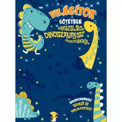 Világítok a sötétben - Dinoszauruszok