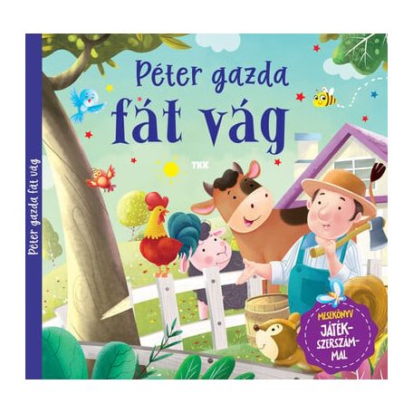 Péter gazda fát vág