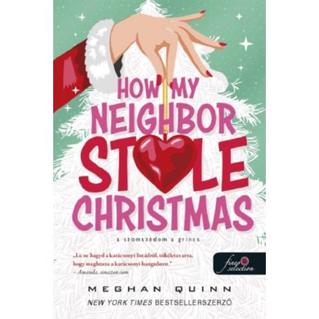 How My Neighbor Stole Christmas - A szomszédom a Grincs (How My Neighbor Stole Christmas 1.)