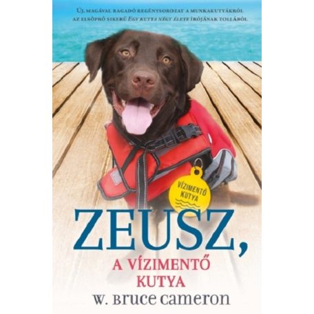 Zeusz, A vízimentő kutya (Kutyák küldetésen 1.)