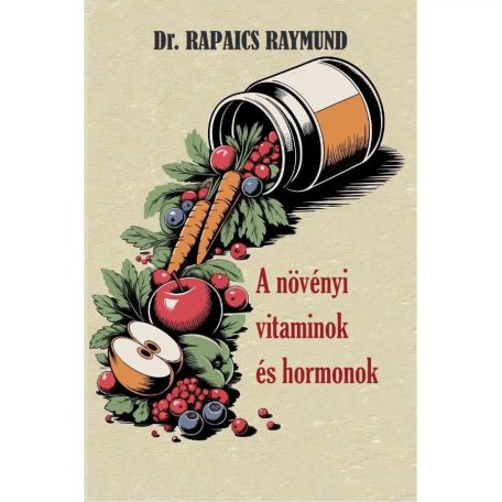 A növényi vitaminok és hormonok