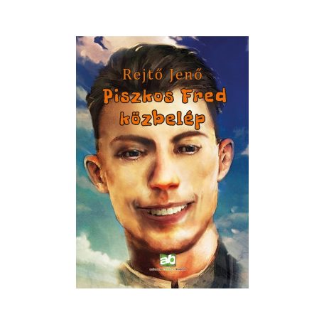 Piszkos Fred közbelép