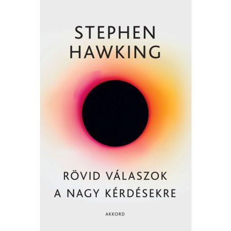 Rövid válaszok a nagy kérdésekre