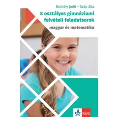   8 osztályos gimnáziumi felvételi feladatsorok - Magyar és Matematika