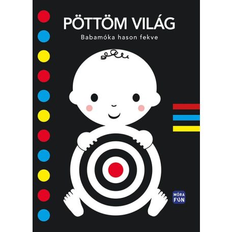 Pöttöm világ - Babamóka hason fekve