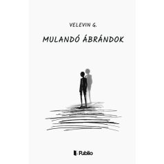 Mulandó ábrándok