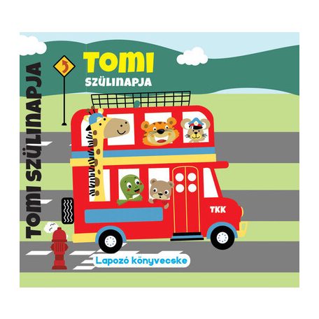 Tomi szülinapja - Lapozó könyvecske