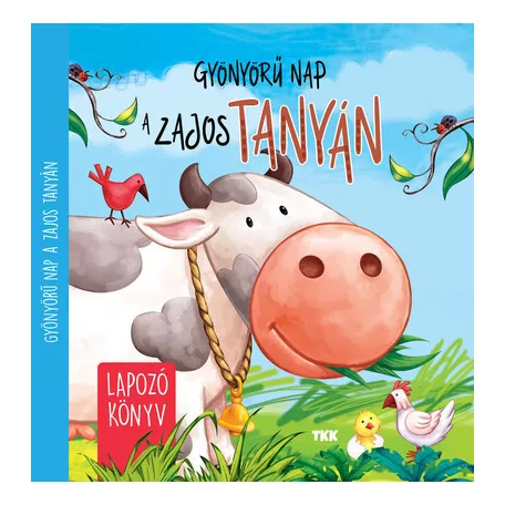 Gyönyörű nap a zajos tanyán - Lapozó könyv