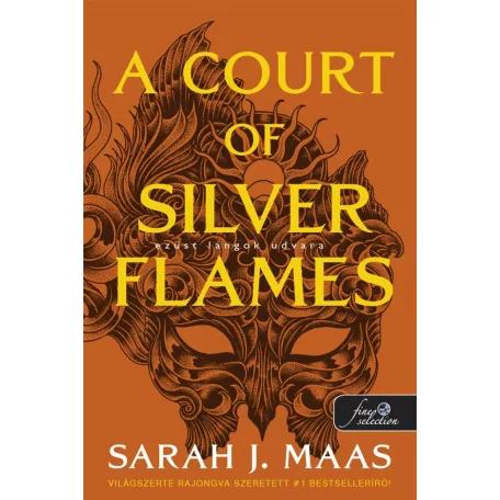 A Court of Silver Flames – Ezüst lángok udvara (Tüskék és rózsák udvara 5.)