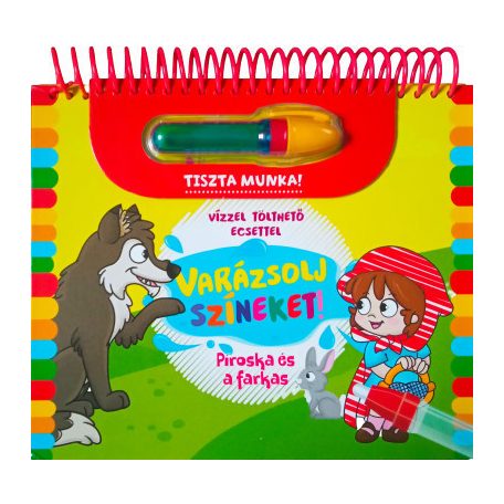 Varázsolj színeket! - Piroska és a farkas