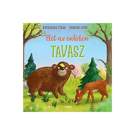 Élet az erdőben - Tavasz