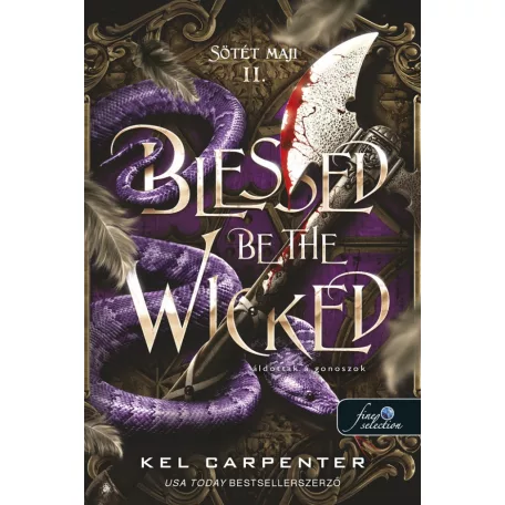 Blessed be the Wicked - Áldottak a gonoszok (Sötét Maji 2.)