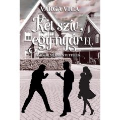 Két szív, egy nyár II. - Amikor megmentettelek…