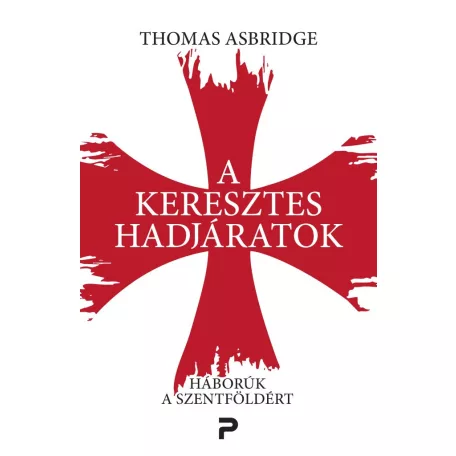 A keresztes hadjáratok