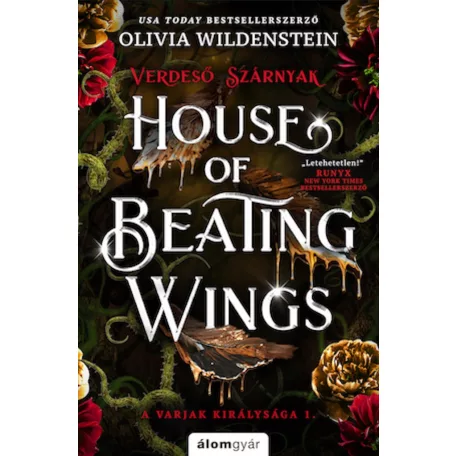 House of Beating Wings – Verdeső szárnyak