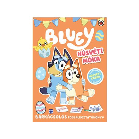 Bluey - Húsvéti móka - Foglalkoztatókönyv